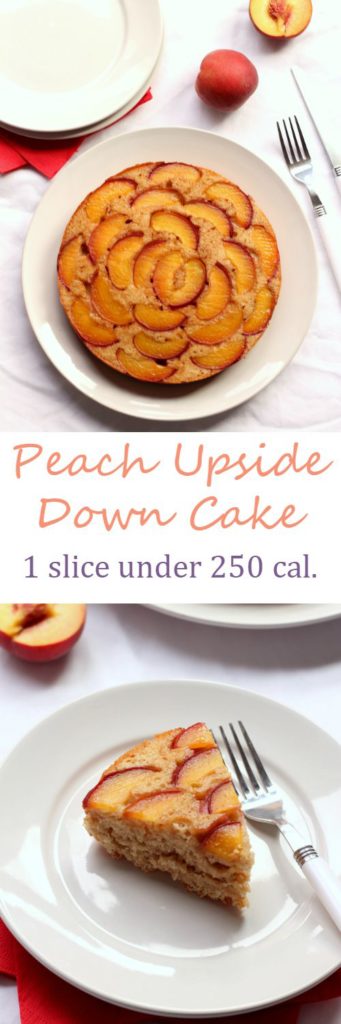 Peach Upside Down Cake is tasty and fairly low in calories